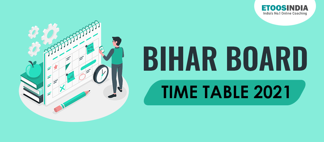 Bihar Board Time Table 2021