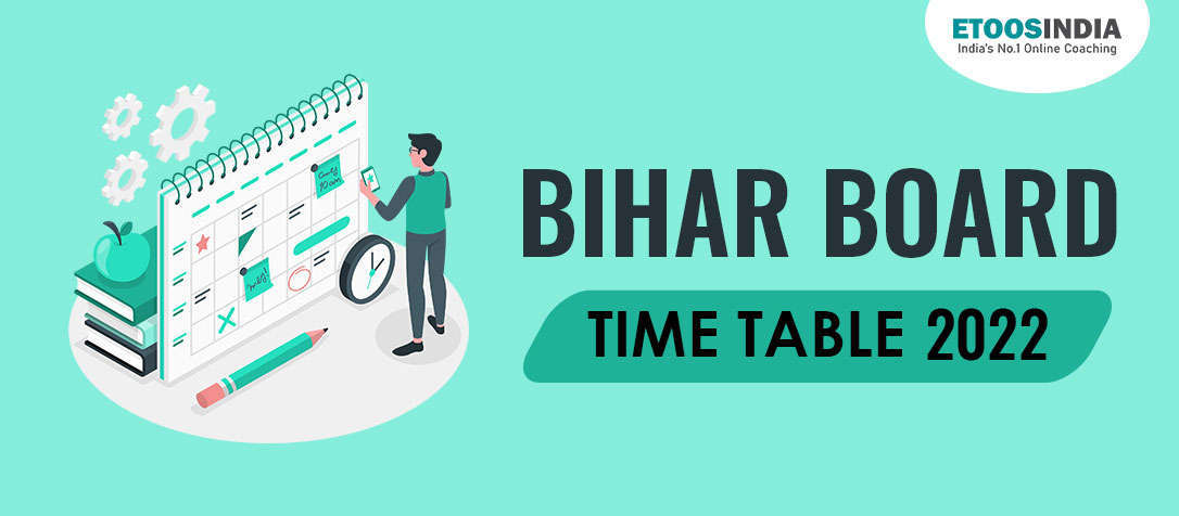 Bihar Board Time Table 2022